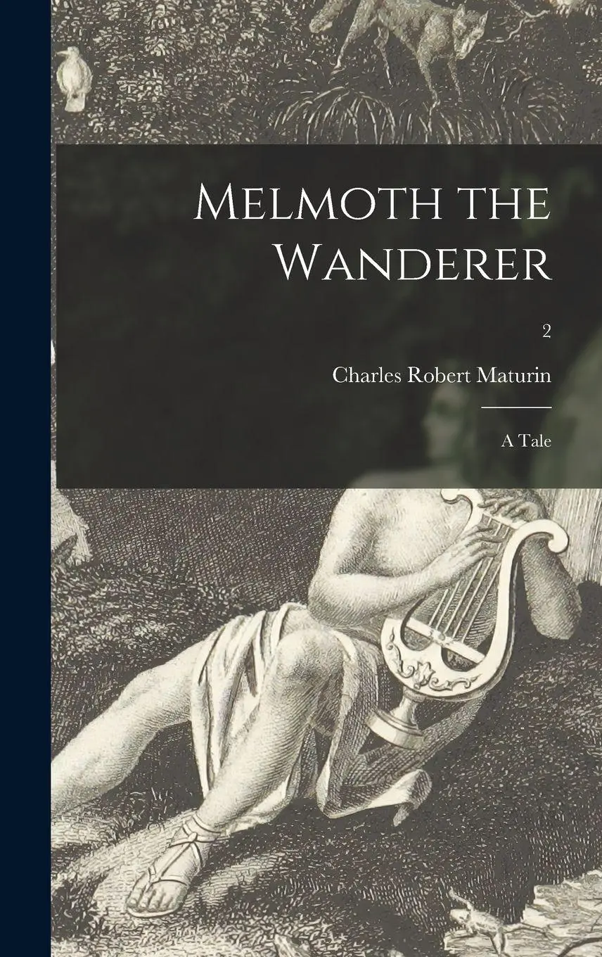 Cover: 9781015386310 | Melmoth the Wanderer | a Tale; 2 | Charles Robert Maturin | Buch