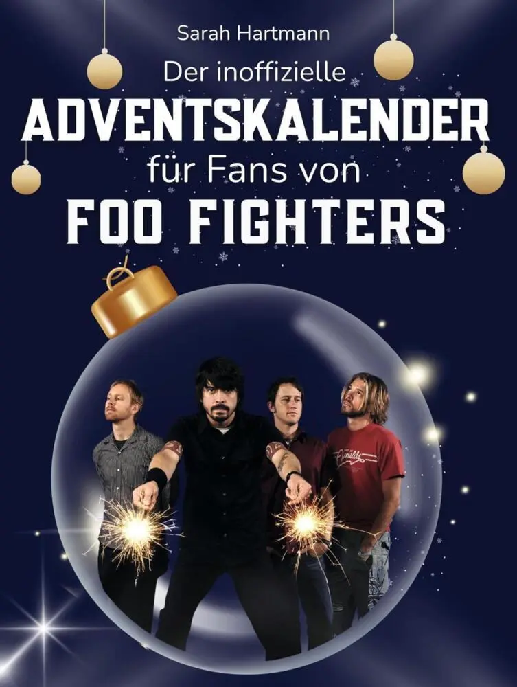 Cover: 9783695326310 | Der inoffizielle Adventskalender für Fans von Foo Fighters | Hartmann