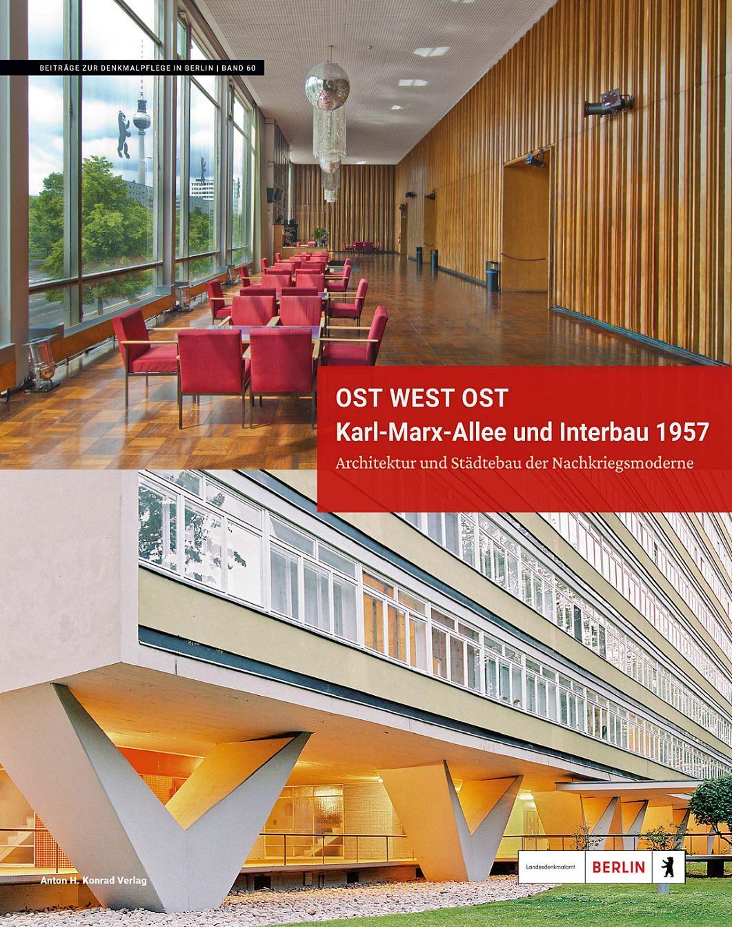 Cover: 9783874376310 | Ost West Ost. Karl-Marx-Allee und Interbau 1957. Architektur und...