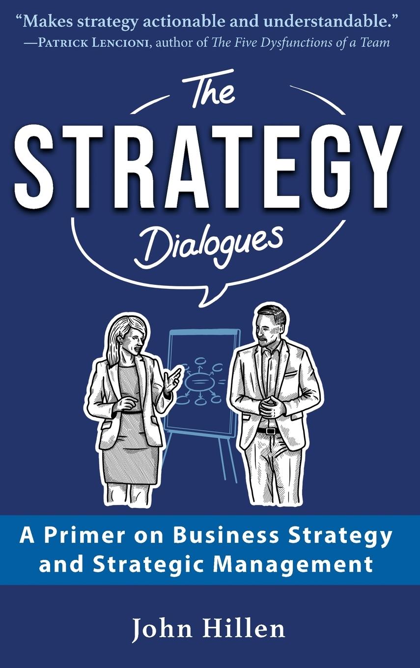 Cover: 9783903386310 | The Strategy Dialogues | John Hillen | Buch | Englisch | 2025