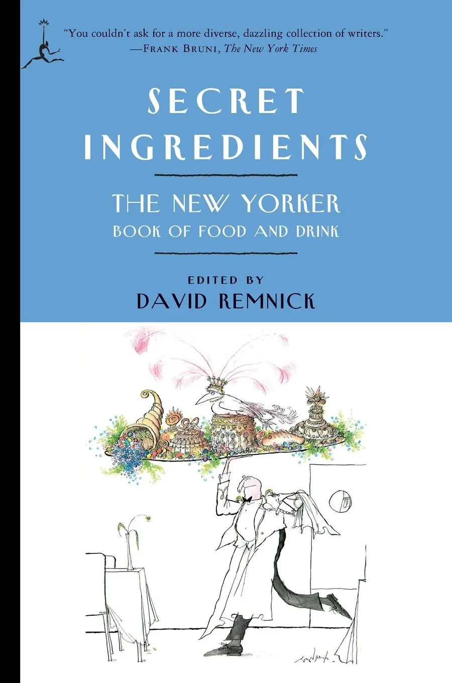 Cover: 9780812976410 | Secret Ingredients | The New Yorker Book of Food and Drink | Remnick