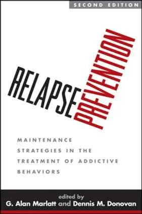 Cover: 9781593856410 | Relapse Prevention | G Alan Marlatt (u. a.) | Taschenbuch | Englisch