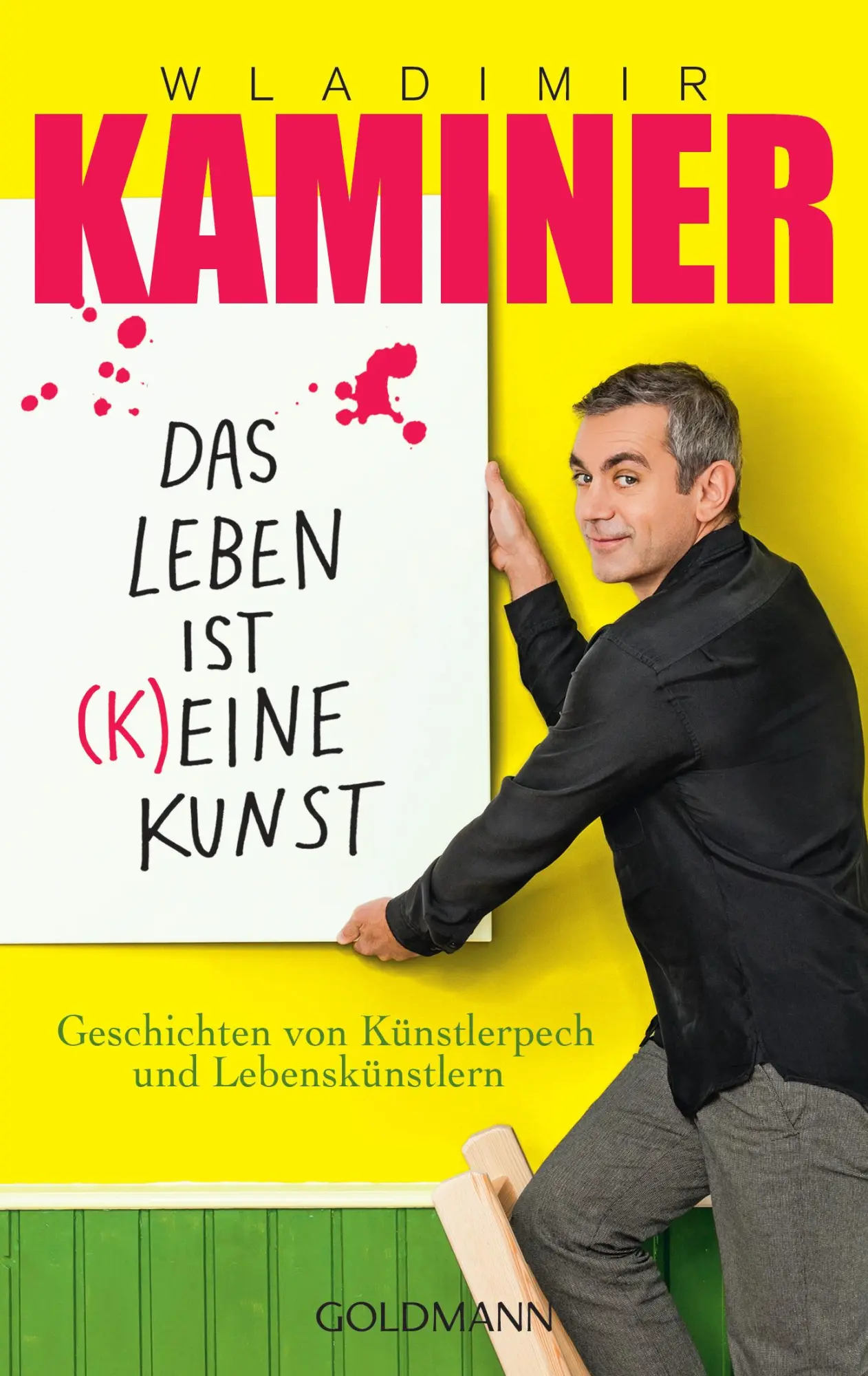 Cover: 9783442486410 | Das Leben ist (k)eine Kunst | Wladimir Kaminer | Taschenbuch | 256 S.