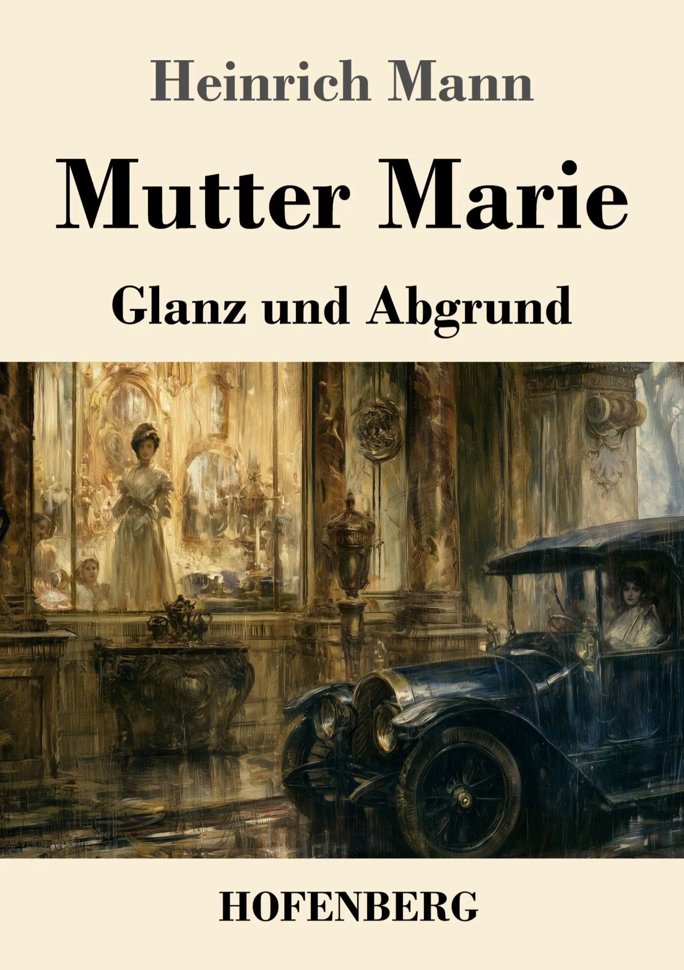 Cover: 9783743756410 | Mutter Marie | Glanz und Abgrund | Heinrich Mann | Taschenbuch | 2026