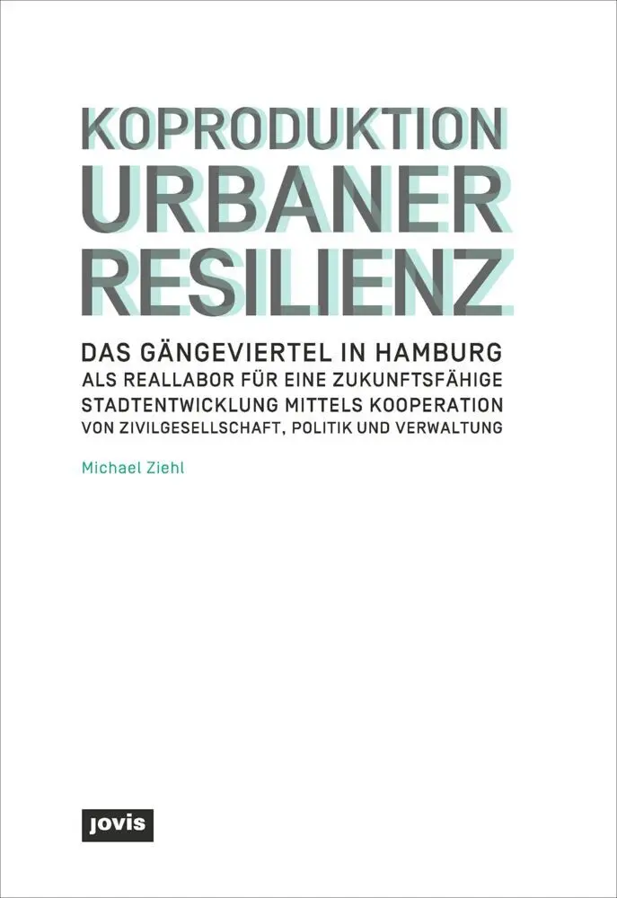 Cover: 9783868596410 | Koproduktion Urbaner Resilienz | Michael Ziehl | Taschenbuch | 208 S.