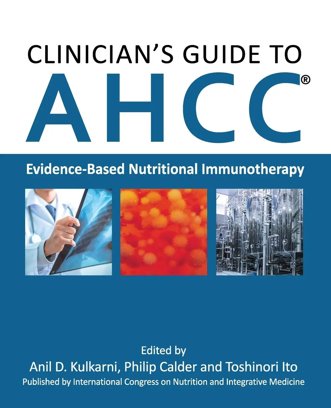 Cover: 9784990926410 | Clinician's Guide to AHCC | Evidence-Based Nutritional Immunotherapy