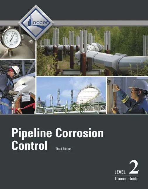 Cover: 9780134716510 | Pipeline Corrosion Control Trainee Guide, Level 2 | Nccer | Buch