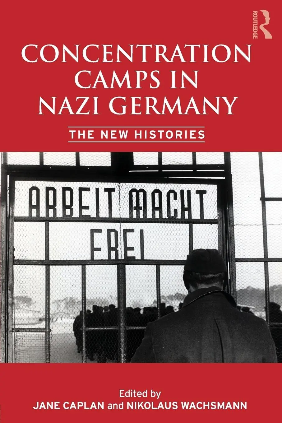 Cover: 9780415426510 | Concentration Camps in Nazi Germany | The New Histories | Taschenbuch