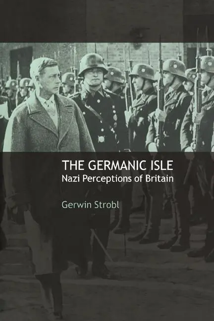 Cover: 9780521046510 | The Germanic Isle | Nazi Perceptions of Britain | Gerwin Strobl | Buch