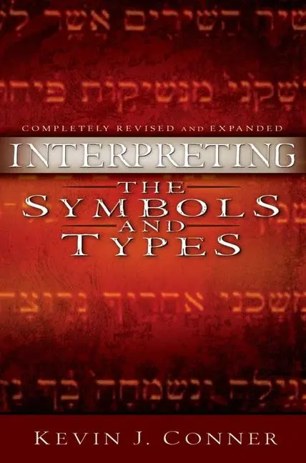 Cover: 9780914936510 | Interpreting the Symbols and Types | Kevin J Conner | Taschenbuch