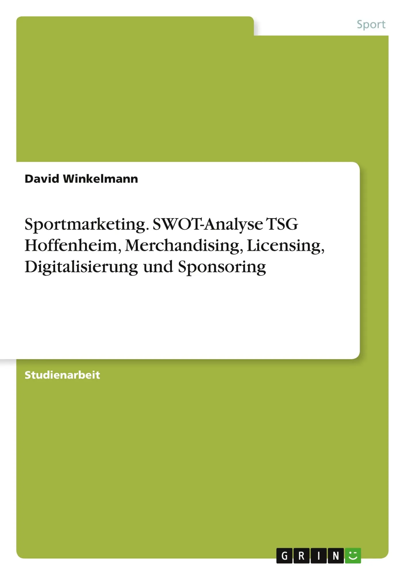Cover: 9783346686510 | Sportmarketing. SWOT-Analyse TSG Hoffenheim, Merchandising,...