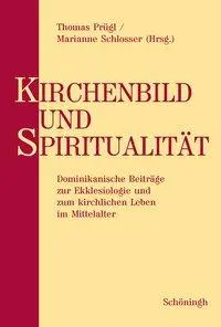 Cover: 9783506756510 | Kirchenbild und Spiritualität | Thomas Prügl | Buch | 457 S. | Deutsch