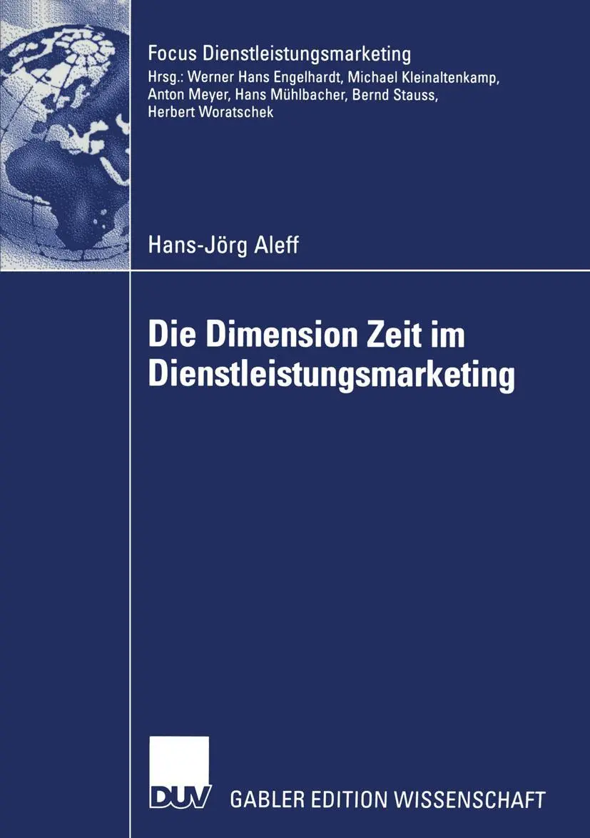 Cover: 9783824476510 | Die Dimension Zeit im Dienstleistungsmarketing | Hans-Jörg Aleff | xiv