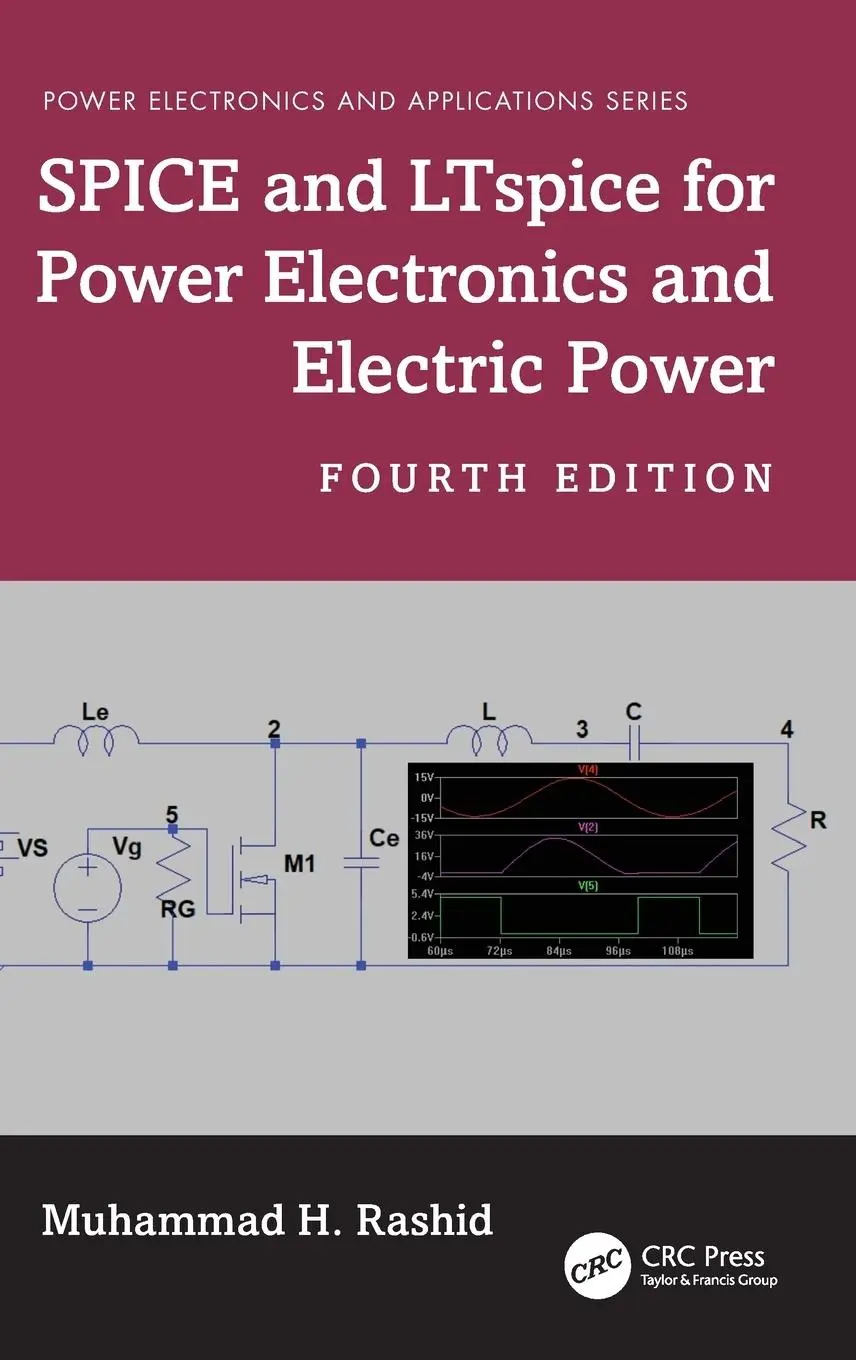Cover: 9781032256610 | SPICE and LTspice for Power Electronics and Electric Power | Rashid