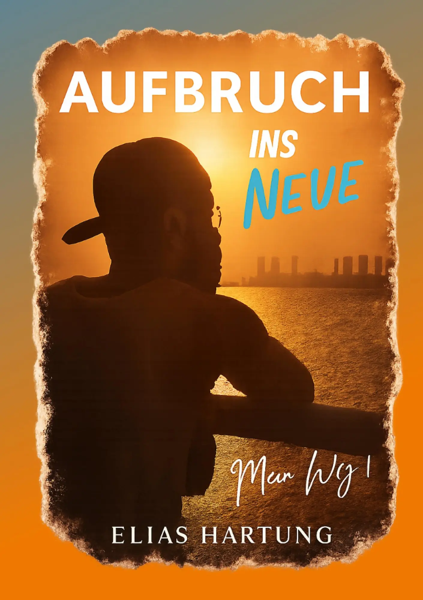 Cover: 9783695156610 | Aufbruch ins Neue | Mein Weg | Elias Hartung | Buch | 128 S. | Deutsch