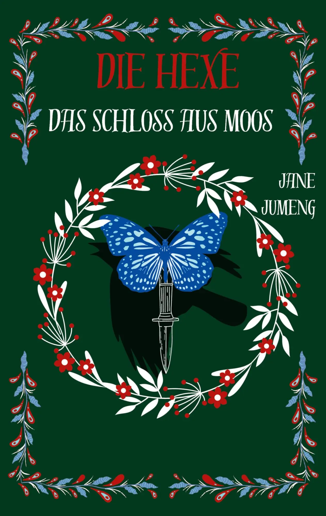 Cover: 9783819206610 | Die Hexe | Das Schloss aus Moos | Jane Jumeng | Taschenbuch | 234 S.