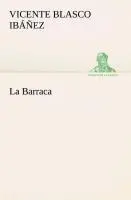 Cover: 9783849526610 | La Barraca | Vicente Blasco Ibáñez | Taschenbuch | 204 S. | Spanisch