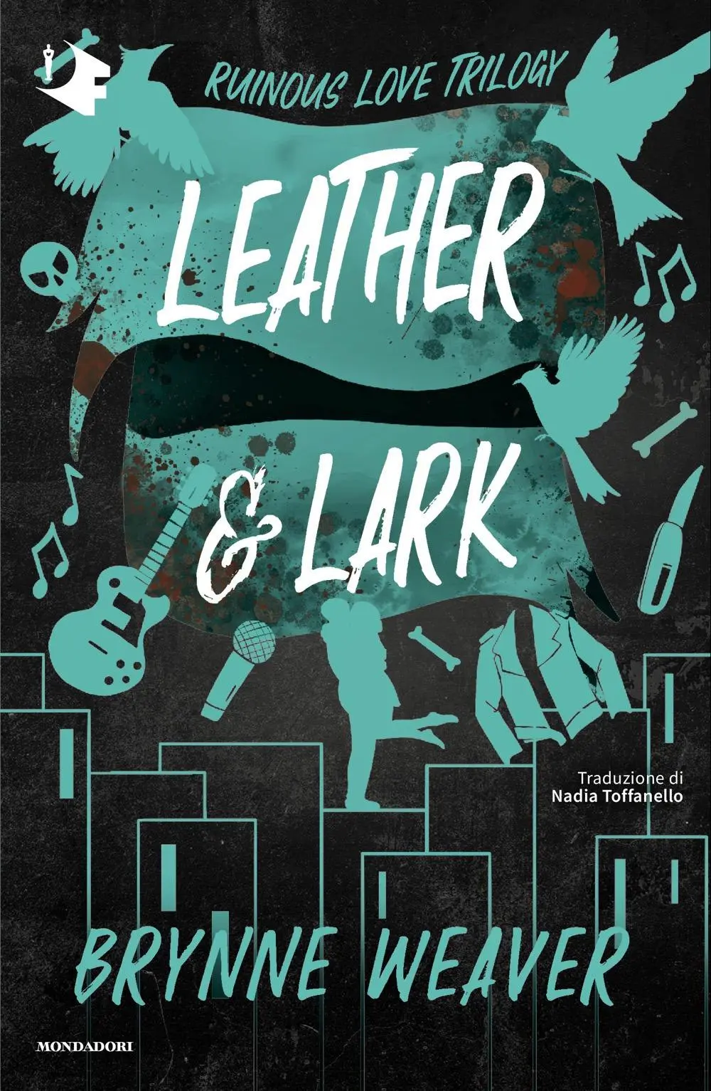 Cover: 9788804786610 | Leather &amp; Lark | Brynne Weaver | Taschenbuch | Oscar dark romance