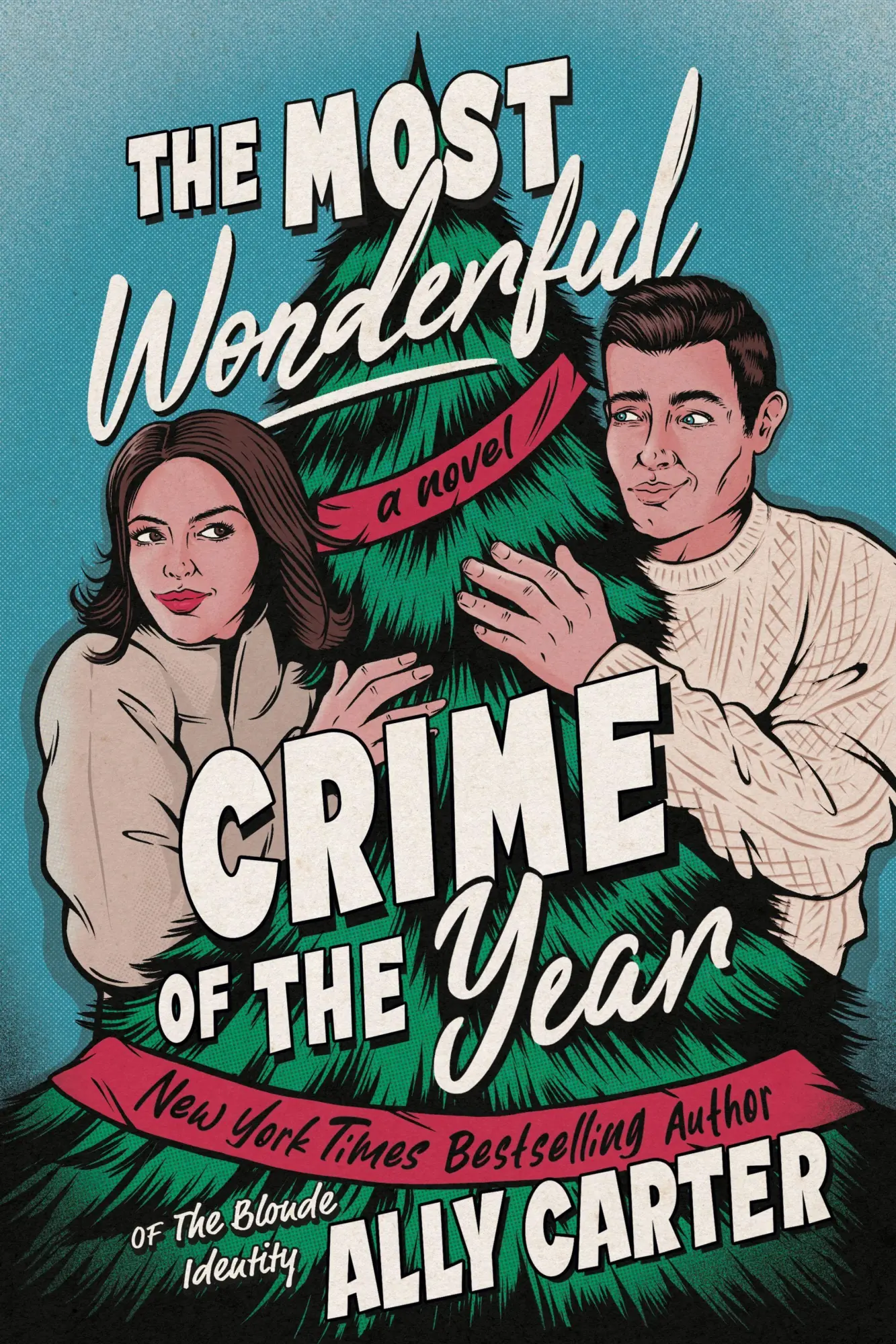 Cover: 9780063276710 | The Most Wonderful Crime of the Year | Ally Carter | Taschenbuch