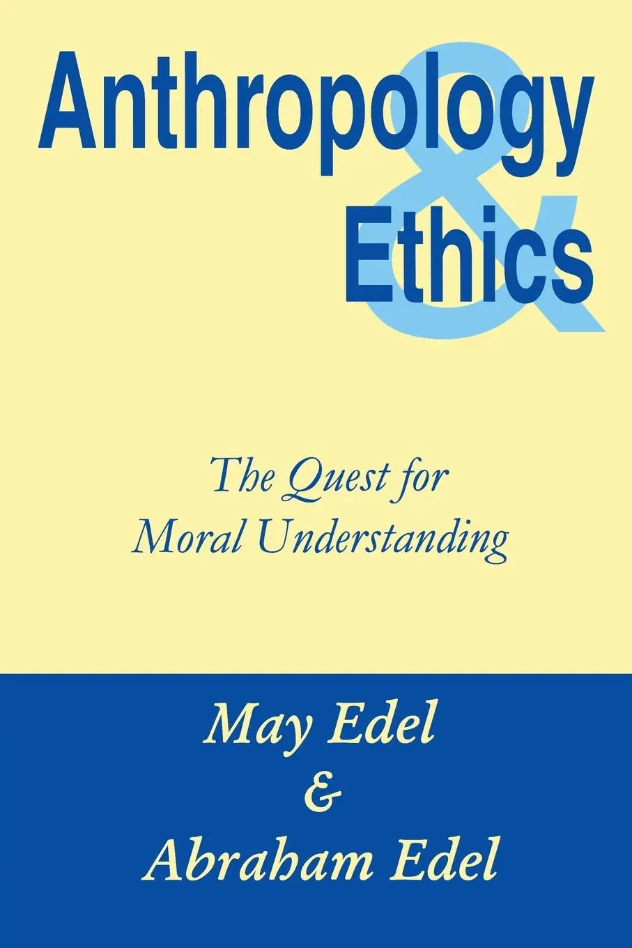 Cover: 9780765806710 | Anthropology and Ethics | Abraham Edel | Taschenbuch | Englisch | 2000