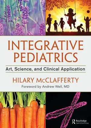 Cover: 9781498716710 | Integrative Pediatrics | Art, Science, and Clinical Application | Buch