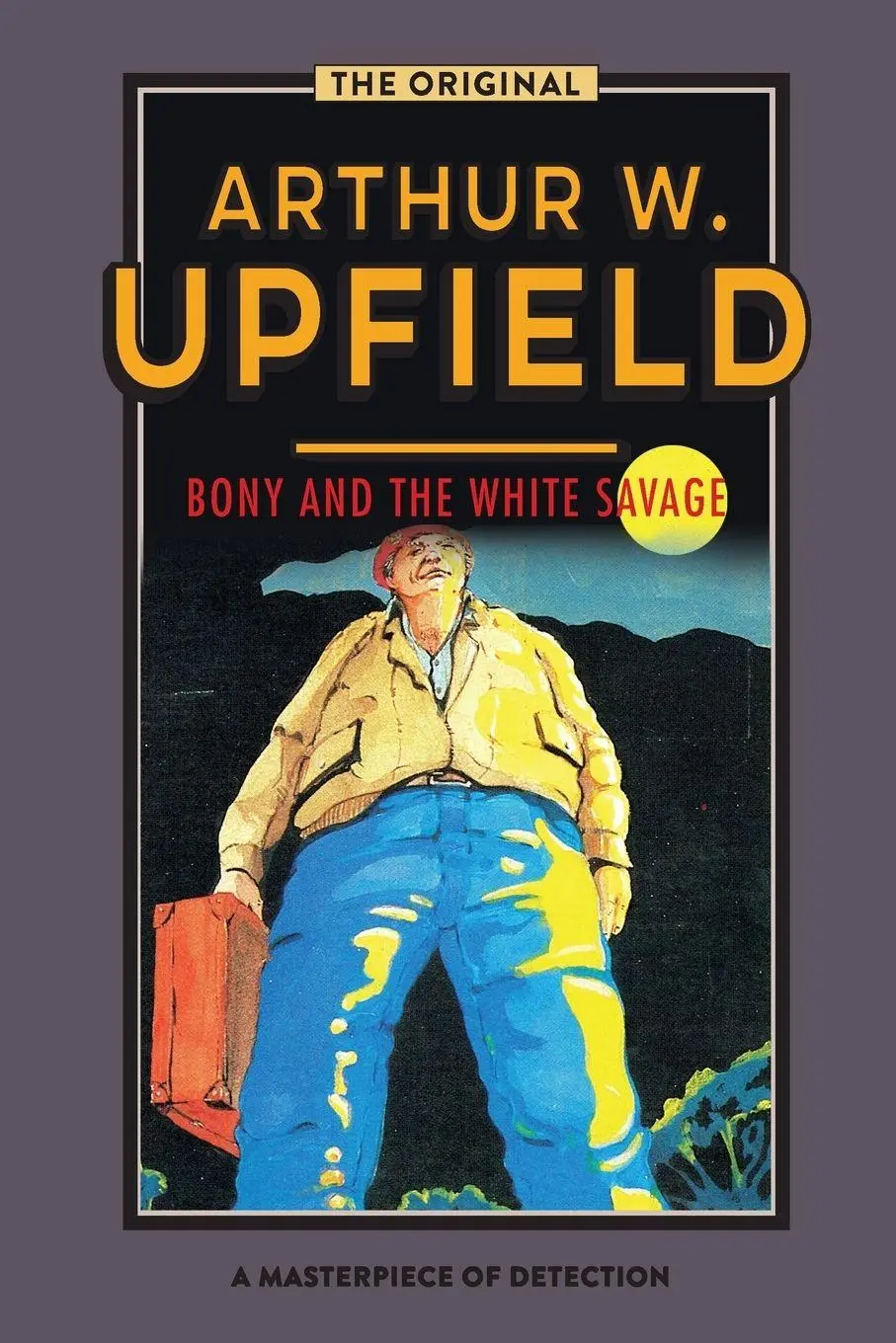 Cover: 9781925706710 | Bony and the White Savage | Arthur W. Upfield | Taschenbuch | Englisch
