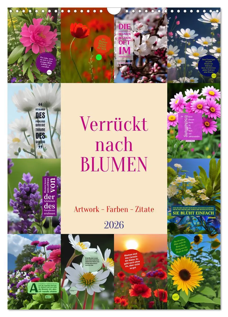 Cover: 9783516326710 | Verrückt nach BLUMEN Artwork - Farben - Zitate (Wandkalender 2026...