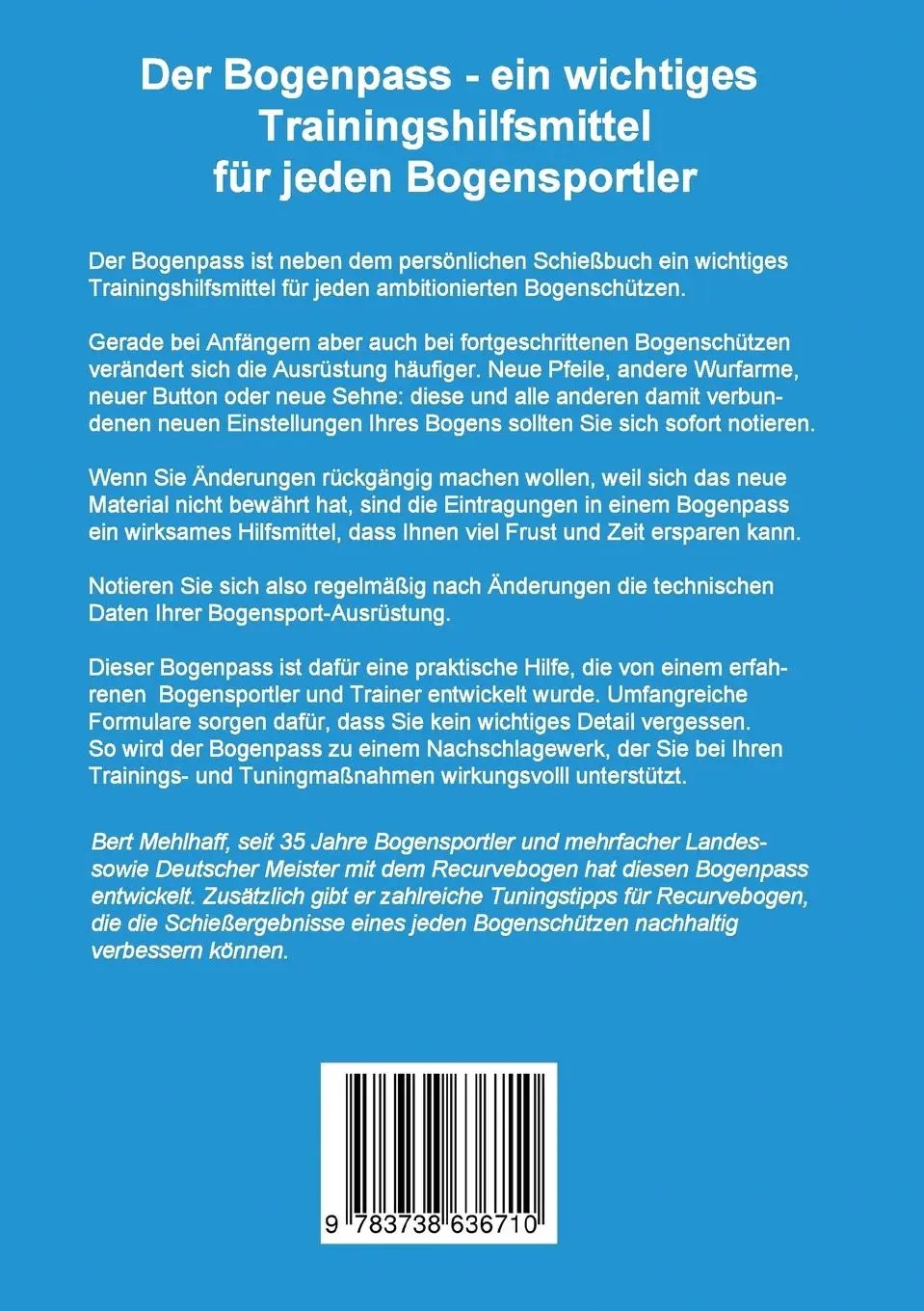 Rückseite: 9783738636710 | Bogenpass für Recurvebogen | mit Tuning-Tipps für Ihren Bogen | Buch