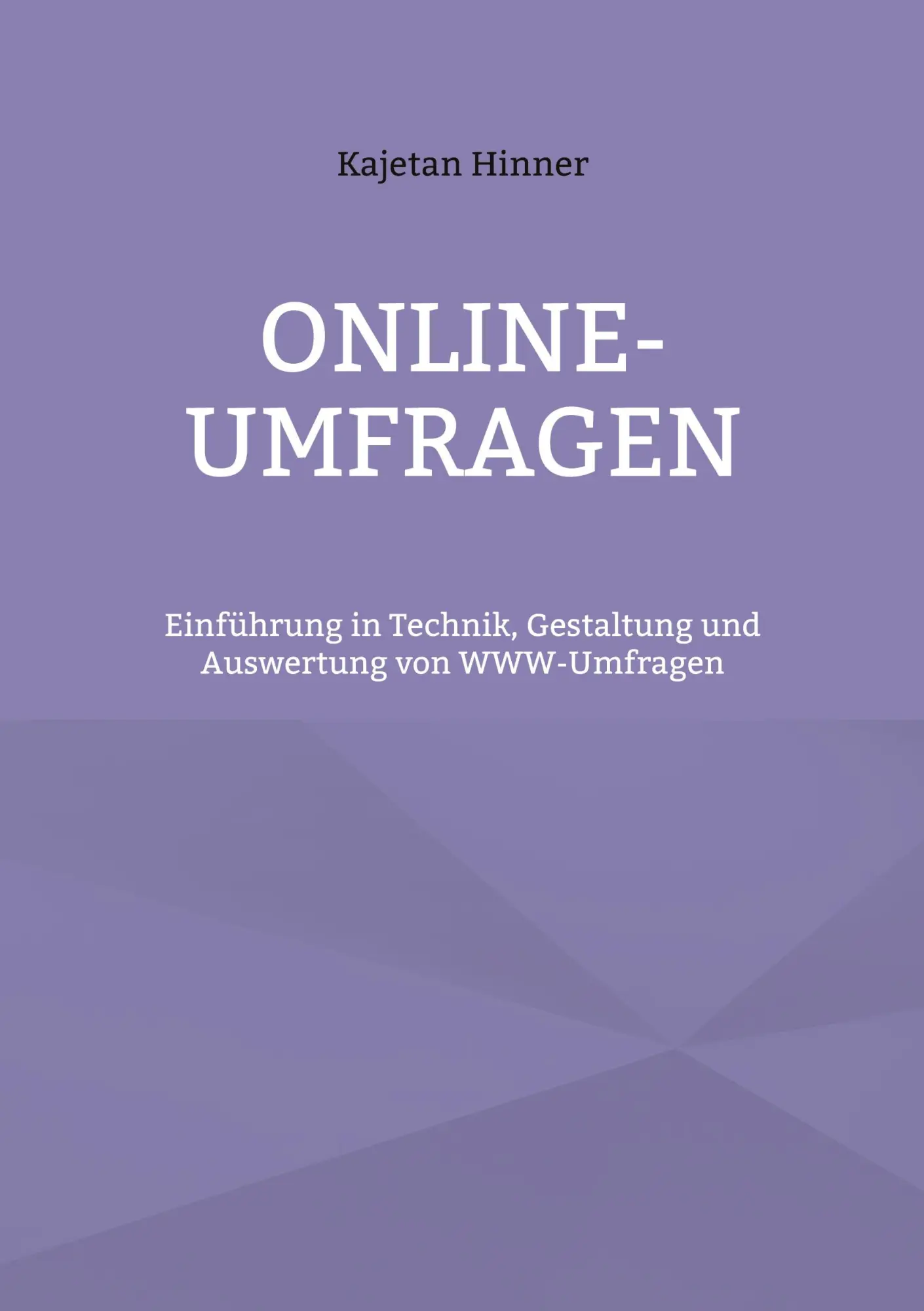 Cover: 9783769326710 | Online-Umfragen | Kajetan Hinner | Taschenbuch | 118 S. | Deutsch