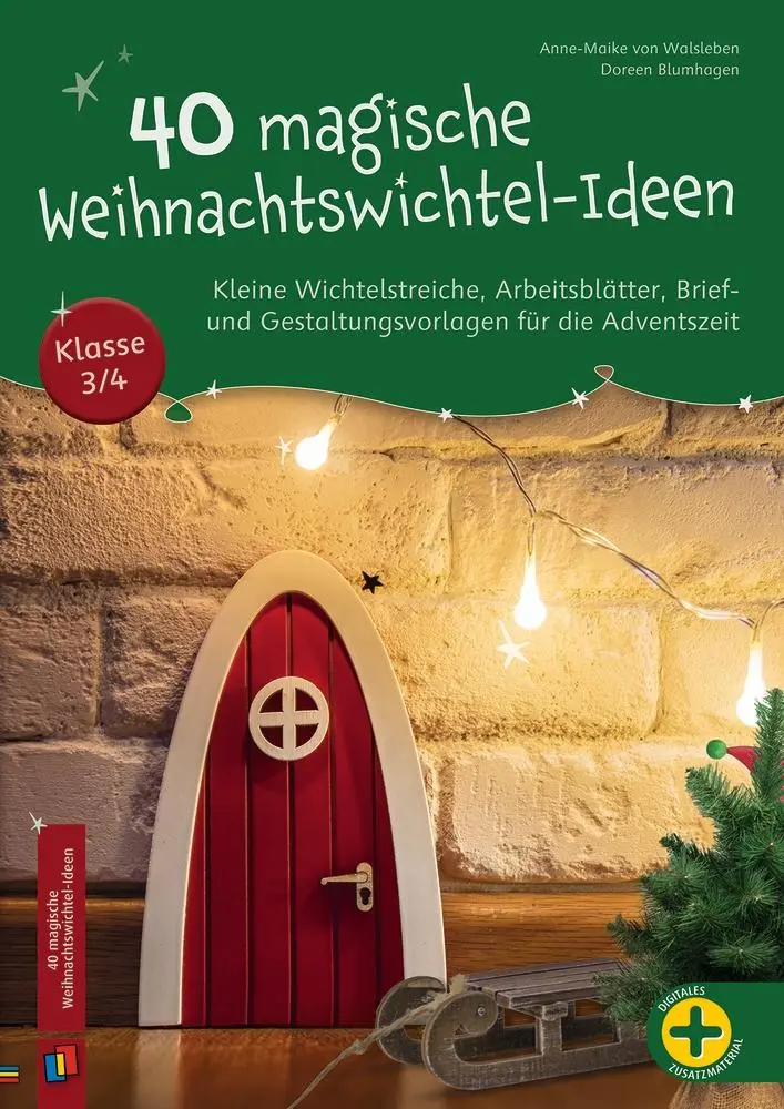 Cover: 9783834666710 | 40 magische Weihnachtswichtel-Ideen, Klasse 3/4 | Blumhagen (u. a.)