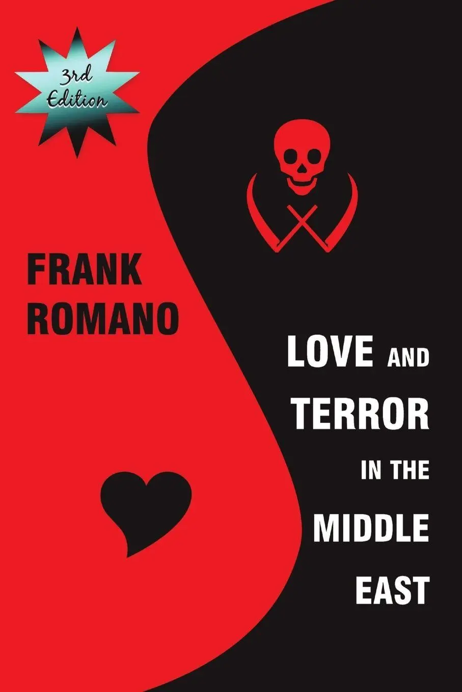 Cover: 9780989706810 | Love and Terror in the Middle East, 3rd Edition | Frank Romano | Buch