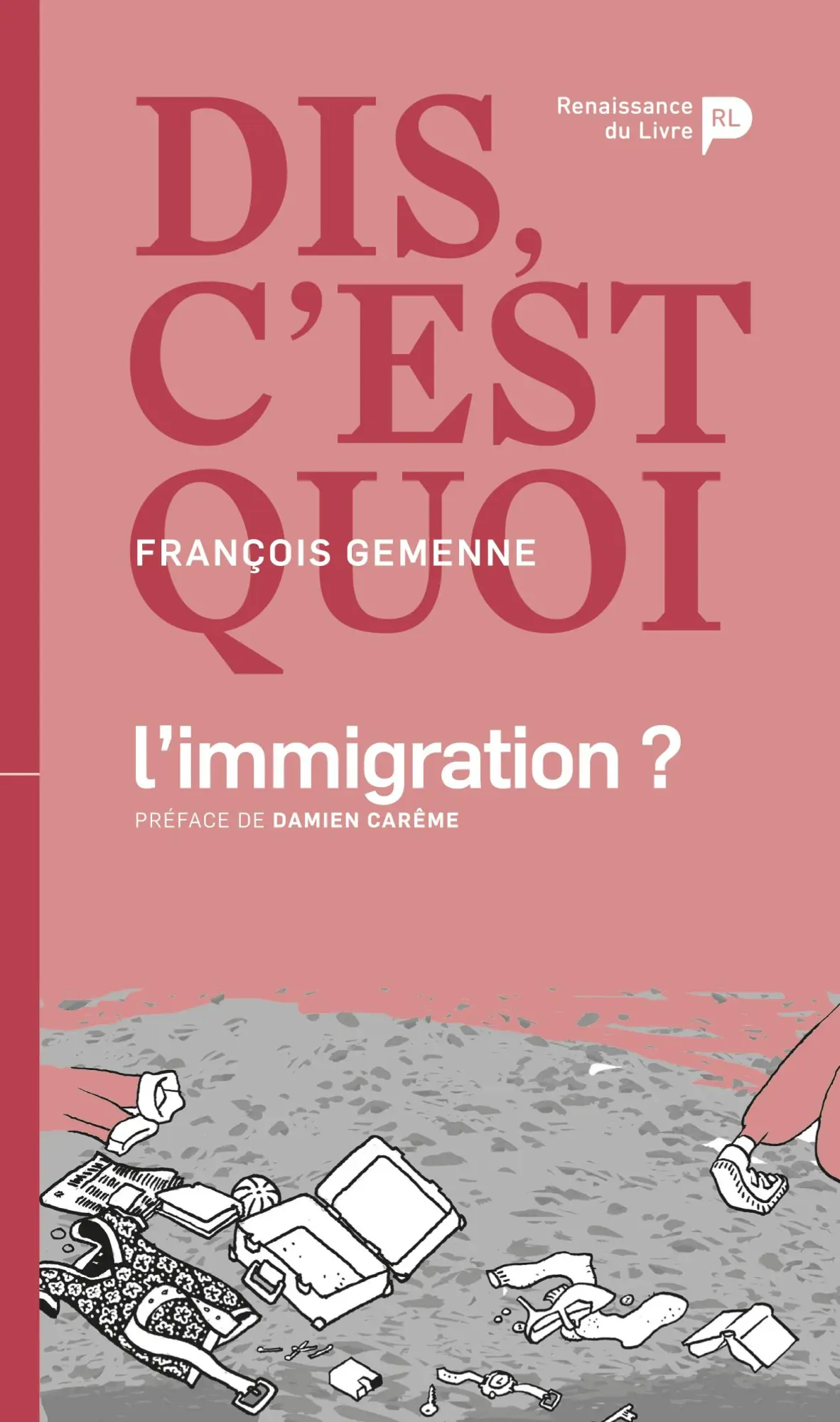 Cover: 9782507056810 | Dis, c'est quoi l'immigration ? | François Gemenne | Taschenbuch