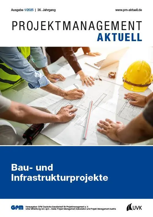 Cover: 9783381136810 | PROJEKTMANAGEMENT AKTUELL 1 (2025) | Bau- und Infrastrukturprojekte