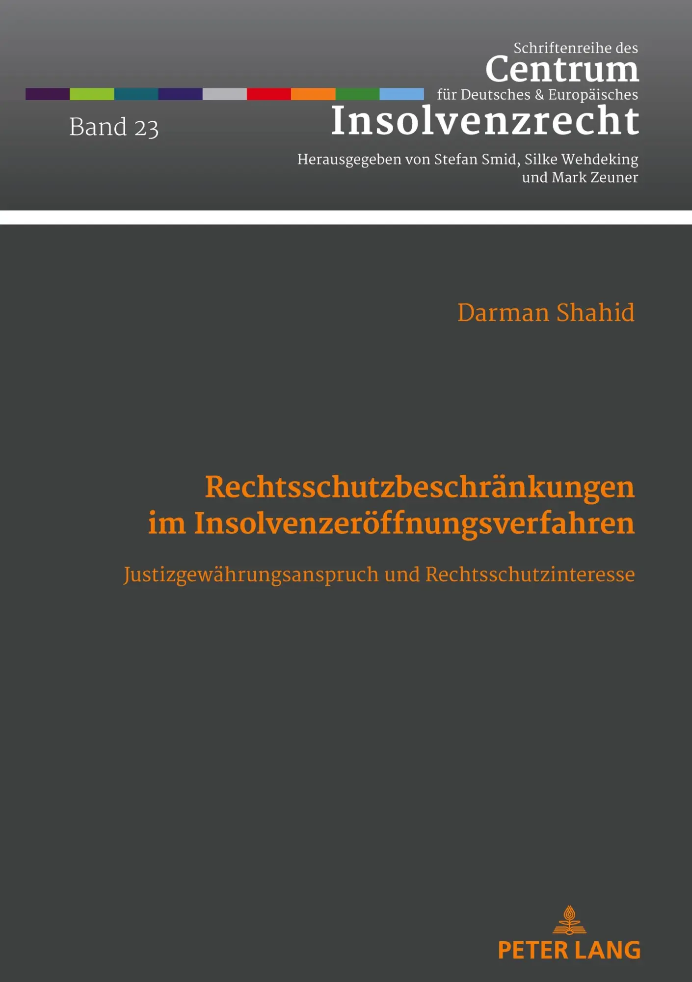 Cover: 9783631916810 | Rechtsschutzbeschränkungen im Insolvenzeröffnungsverfahren | Shahid