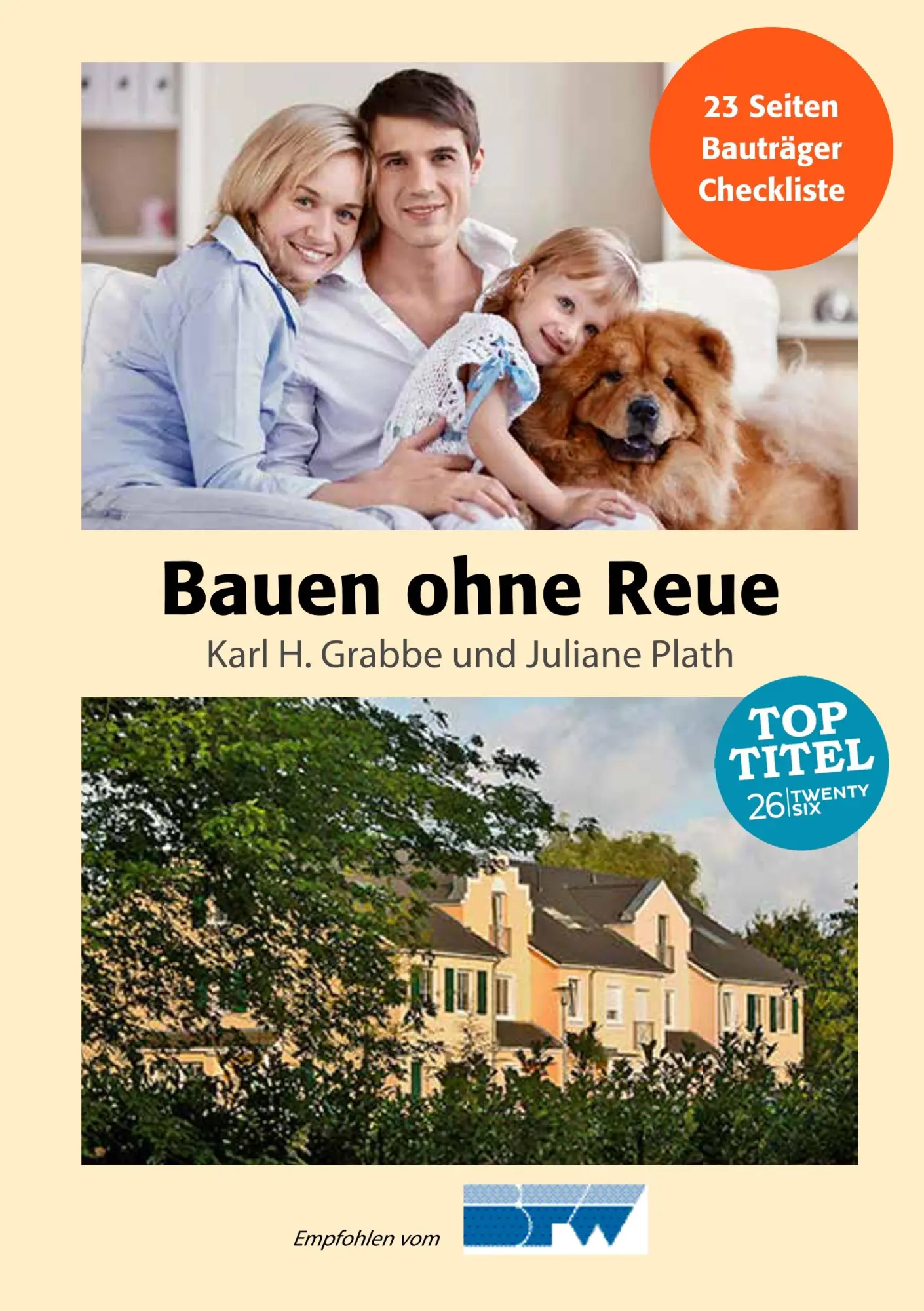 Cover: 9783740746810 | Bauen ohne Reue | Haus und Wohnung sicher kaufen | Grabbe (u. a.)
