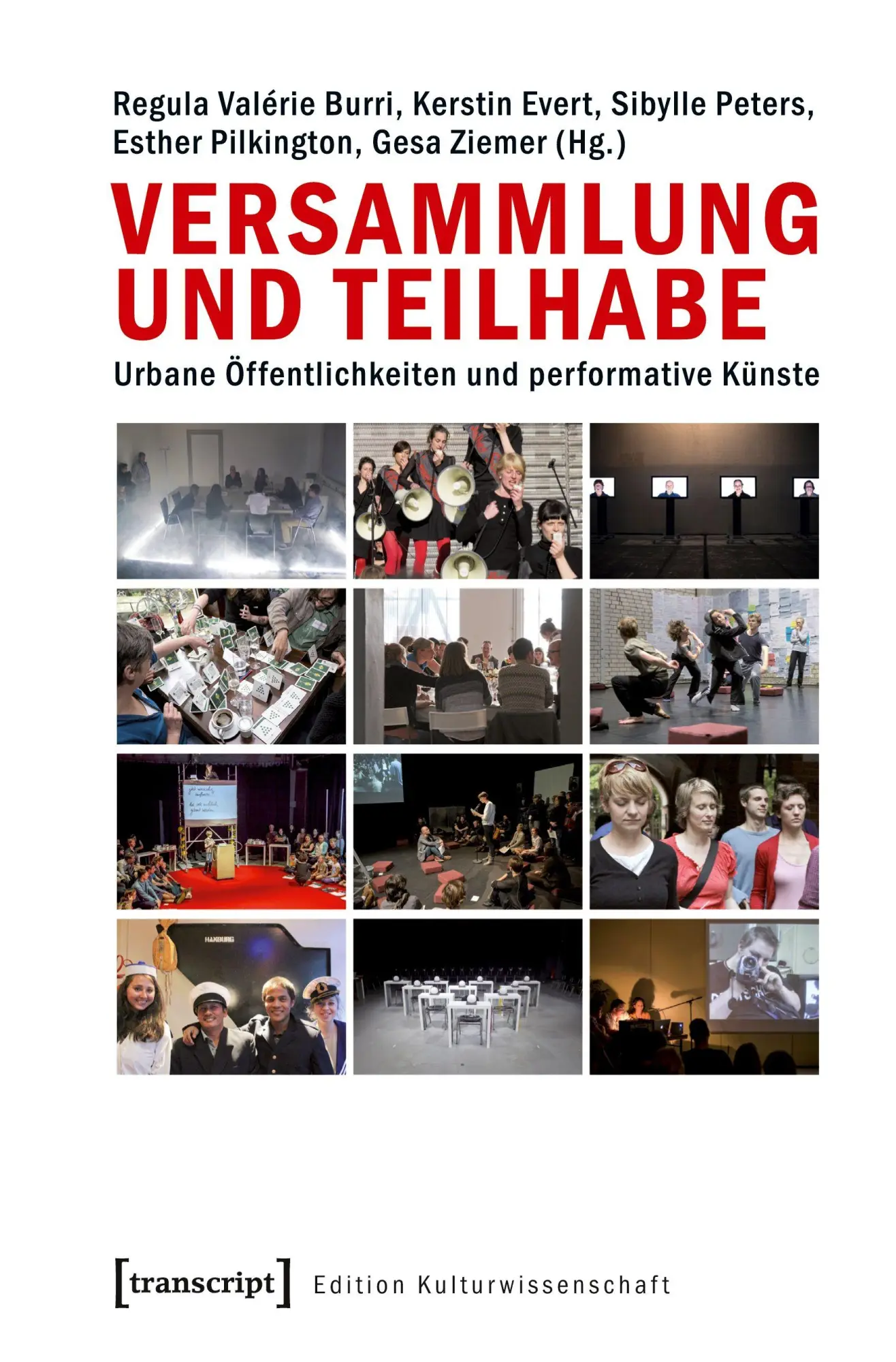 Cover: 9783837626810 | Versammlung und Teilhabe | Regula Valérie Burri | Taschenbuch | 344 S.
