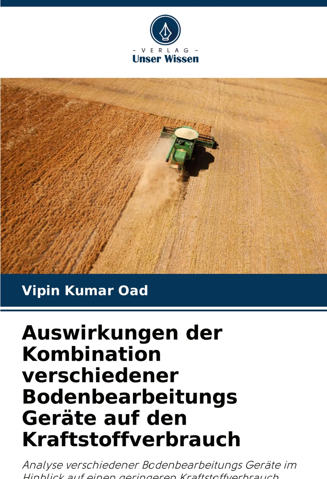 Cover: 9786206836810 | Auswirkungen der Kombination verschiedener Bodenbearbeitungs Geräte...