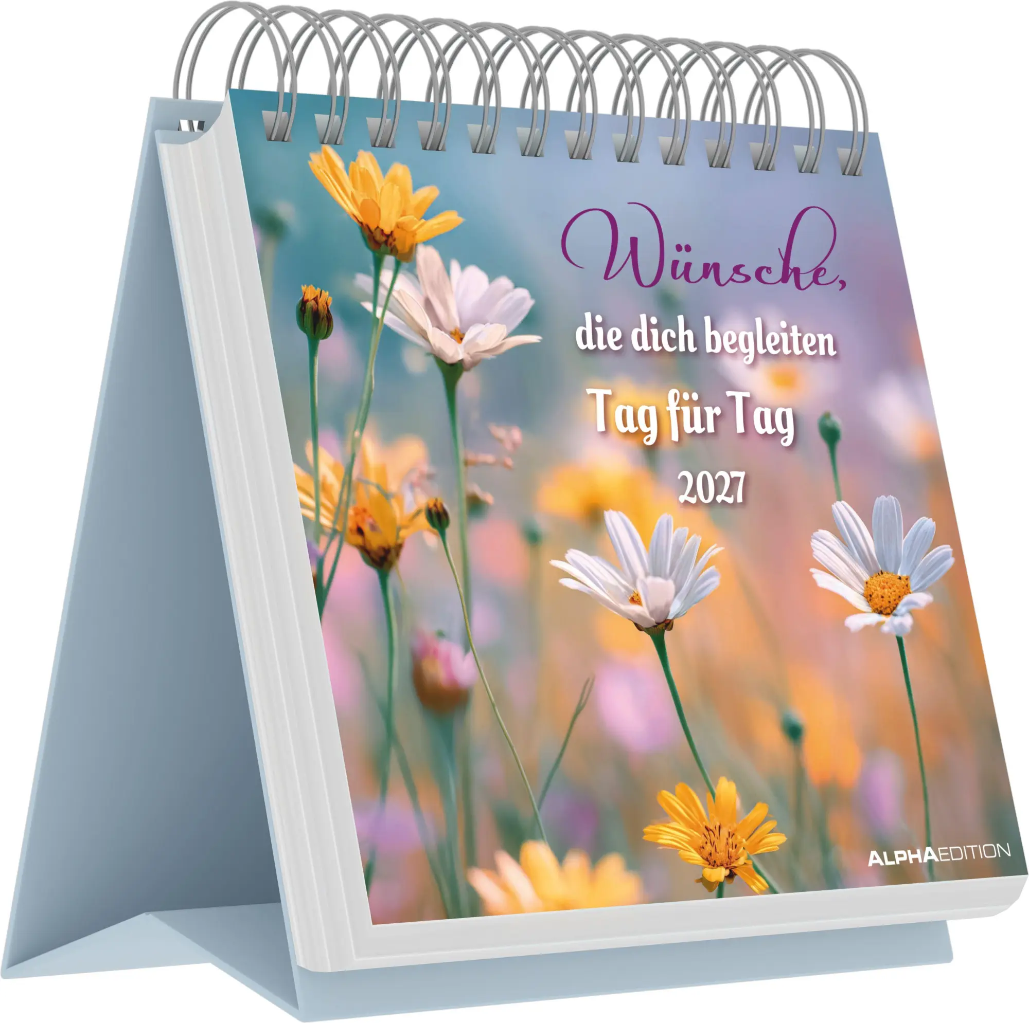 Wünsche, die dich begleiten - Tag für Tag 2027