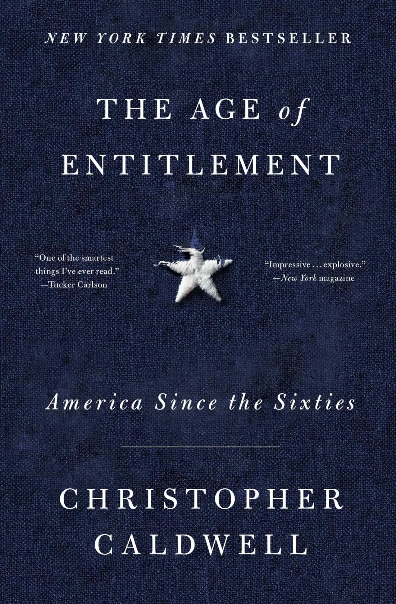 Cover: 9781501106910 | The Age of Entitlement | America Since the Sixties | Caldwell | Buch
