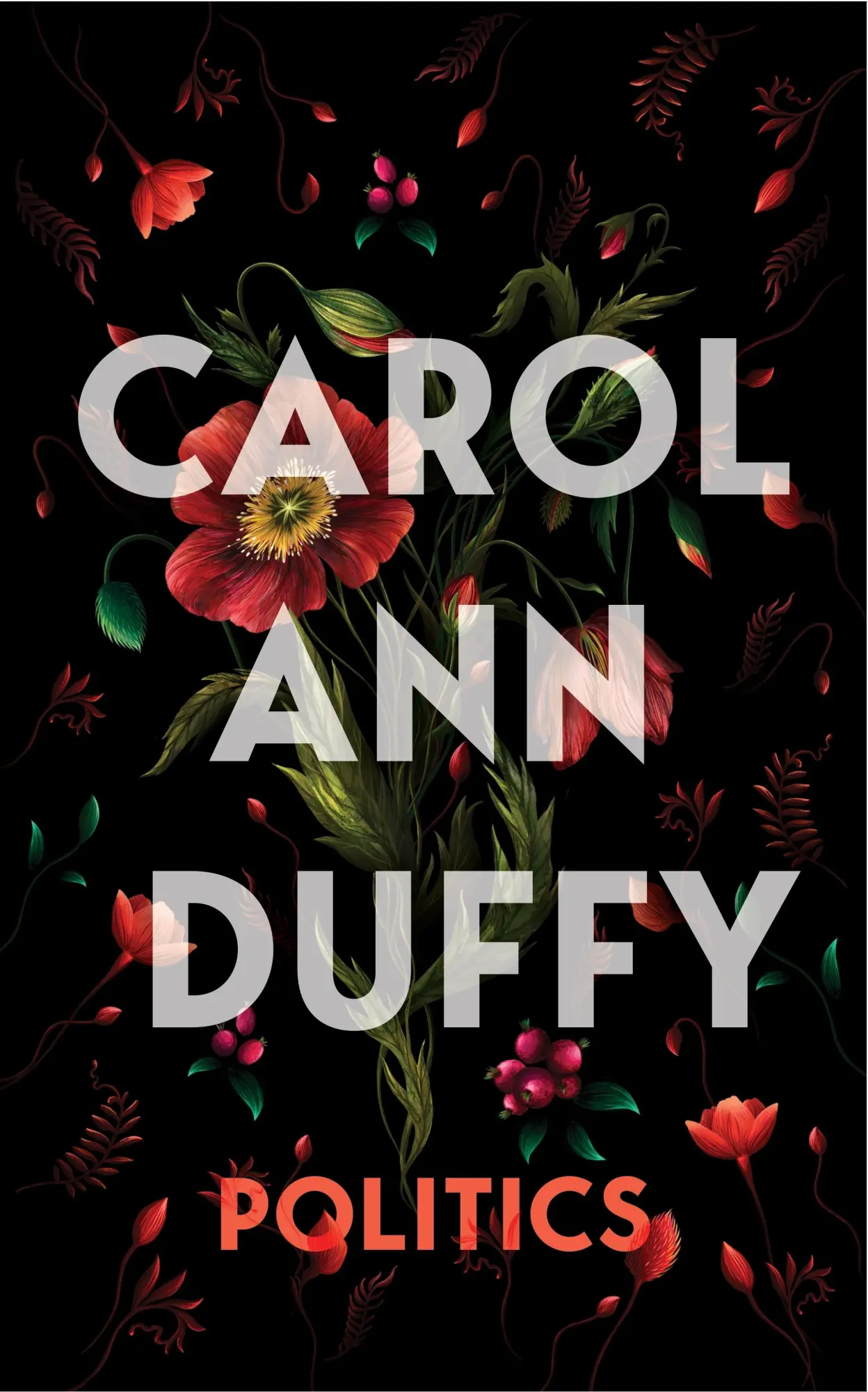 Cover: 9781529096910 | Politics | Carol Ann Duffy | Buch | Gebunden | Englisch | 2023