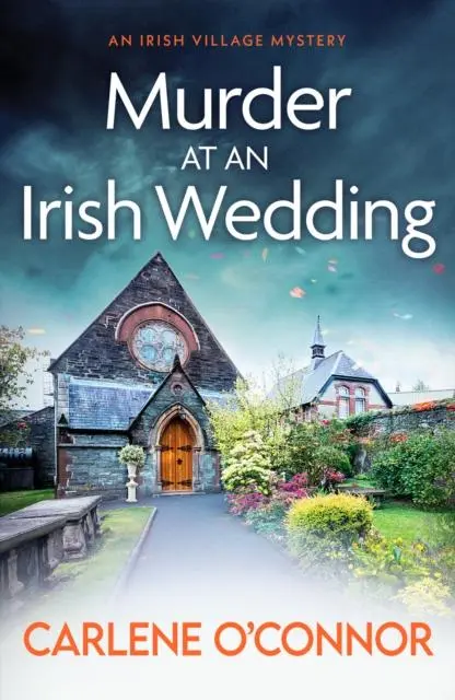 Cover: 9781800326910 | Murder at an Irish Wedding | An unputdownable cosy village mystery