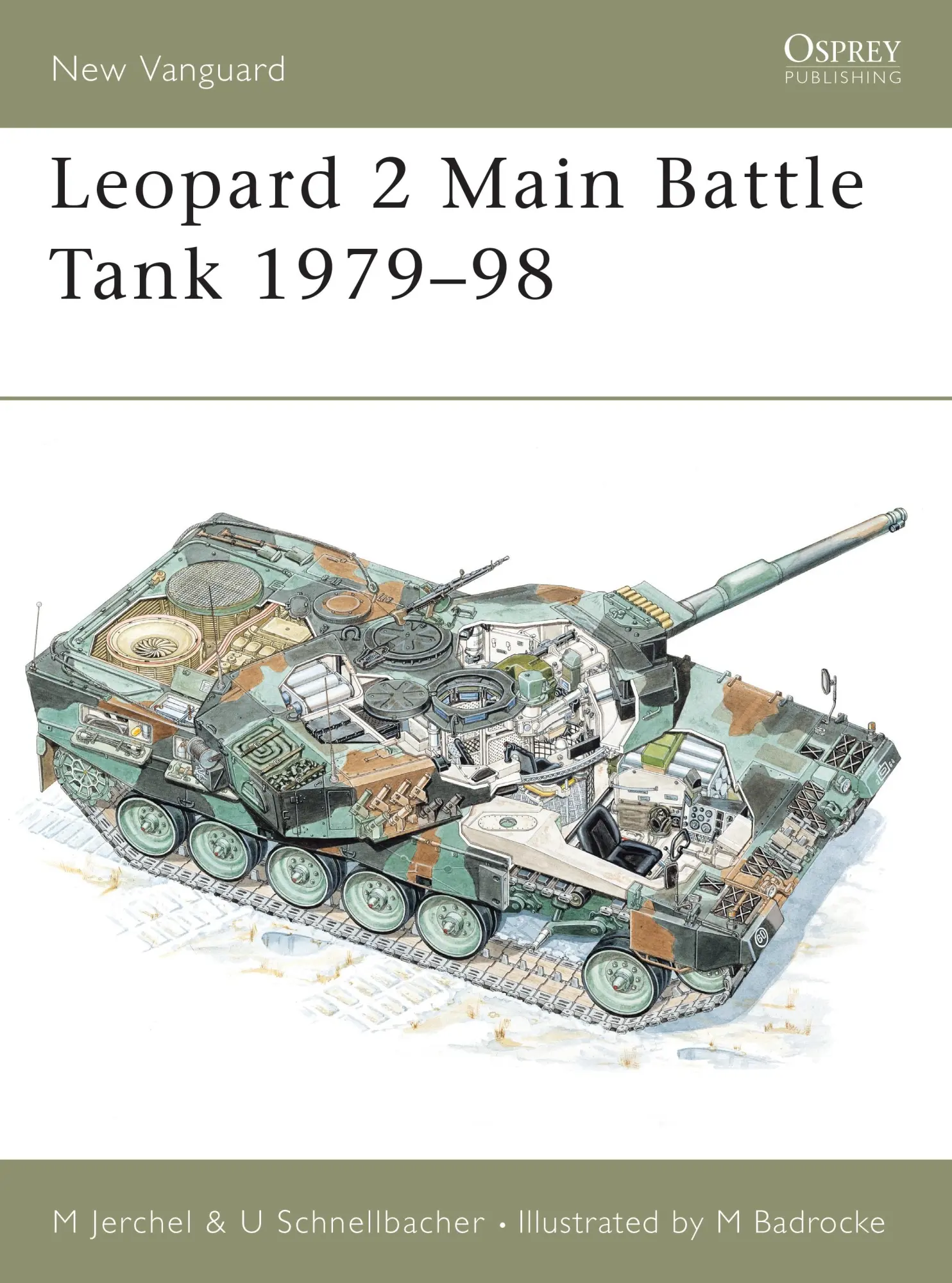 Cover: 9781855326910 | Leopard 2 Main Battle Tank 1979-98 | Michael Jerchel | Taschenbuch