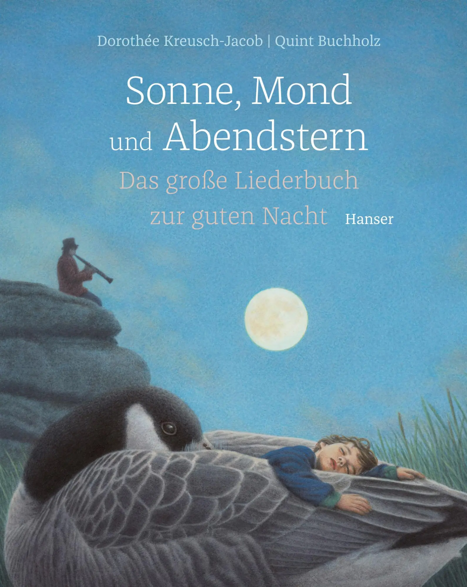 Cover: 9783446256910 | Sonne, Mond und Abendstern | Das große Liederbuch zur guten Nacht