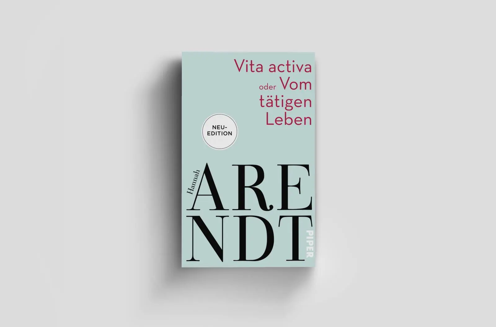 Bild: 9783492316910 | Vita activa oder Vom tätigen Leben | Hannah Arendt | Taschenbuch