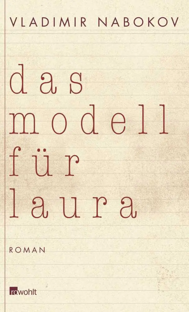 Cover: 9783498046910 | Das Modell für Laura | Vladimir Nabokov | Buch | 320 S. | Deutsch