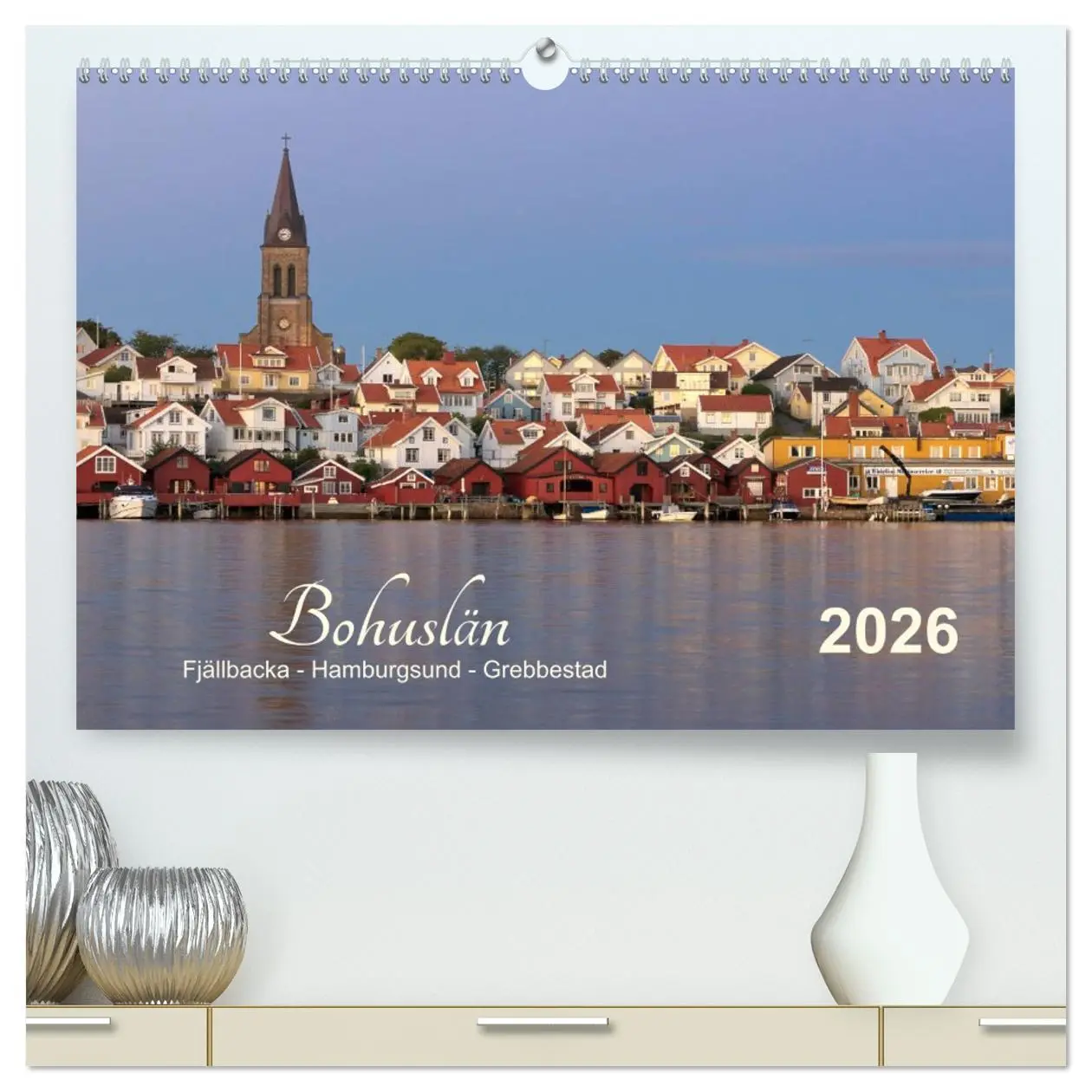 Cover: 9783516236910 | Bohuslän Fjällbacka - Hamburgsund - Grebbestad 2026 (hochwertiger...