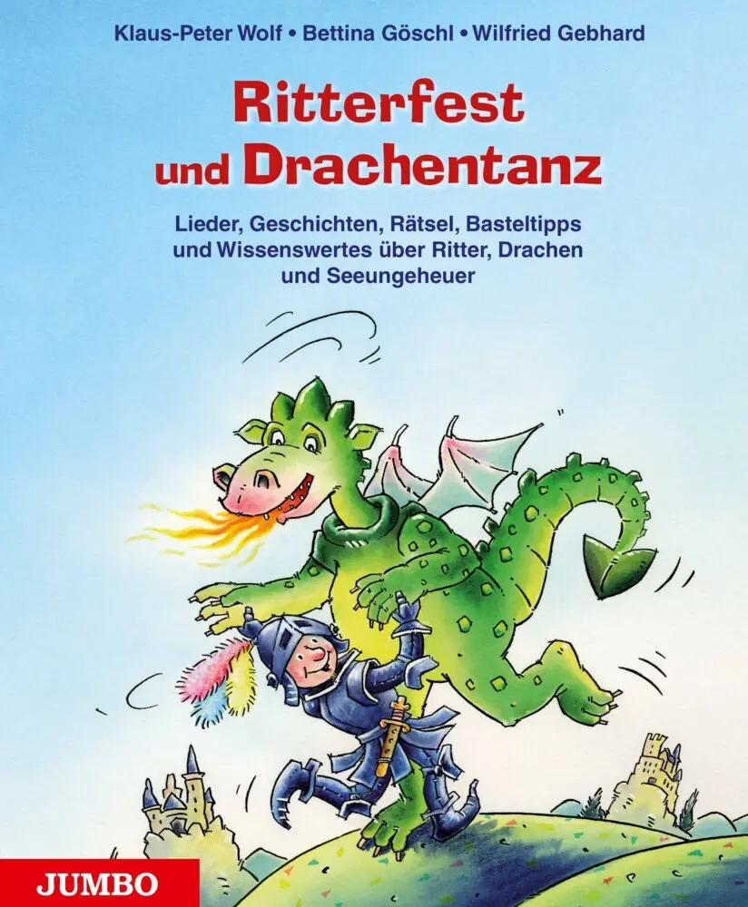 Cover: 9783833726910 | Ritterfest und Drachentanz | Wilfried Gebhard (u. a.) | Buch | 96 S.