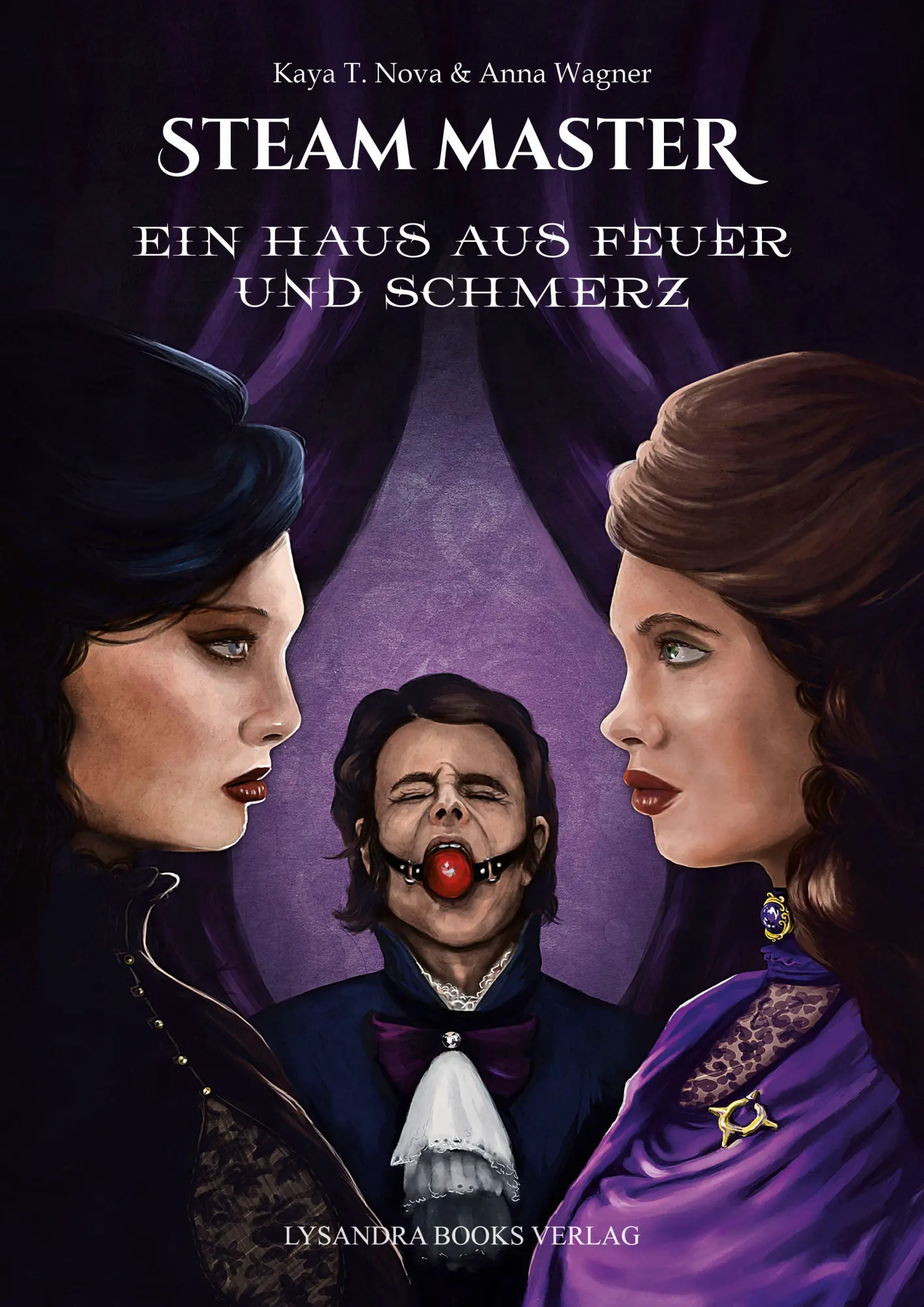 Cover: 9783946376910 | Steam Master | Ein Haus aus Feuer und Schmerz | Kaya T. Nova (u. a.)