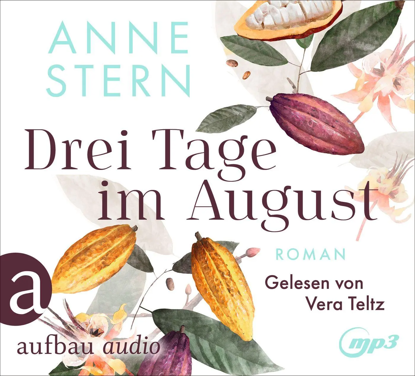 Cover: 9783961056910 | Drei Tage im August | Roman | Anne Stern | MP3 | 1 Audio-CD | Deutsch
