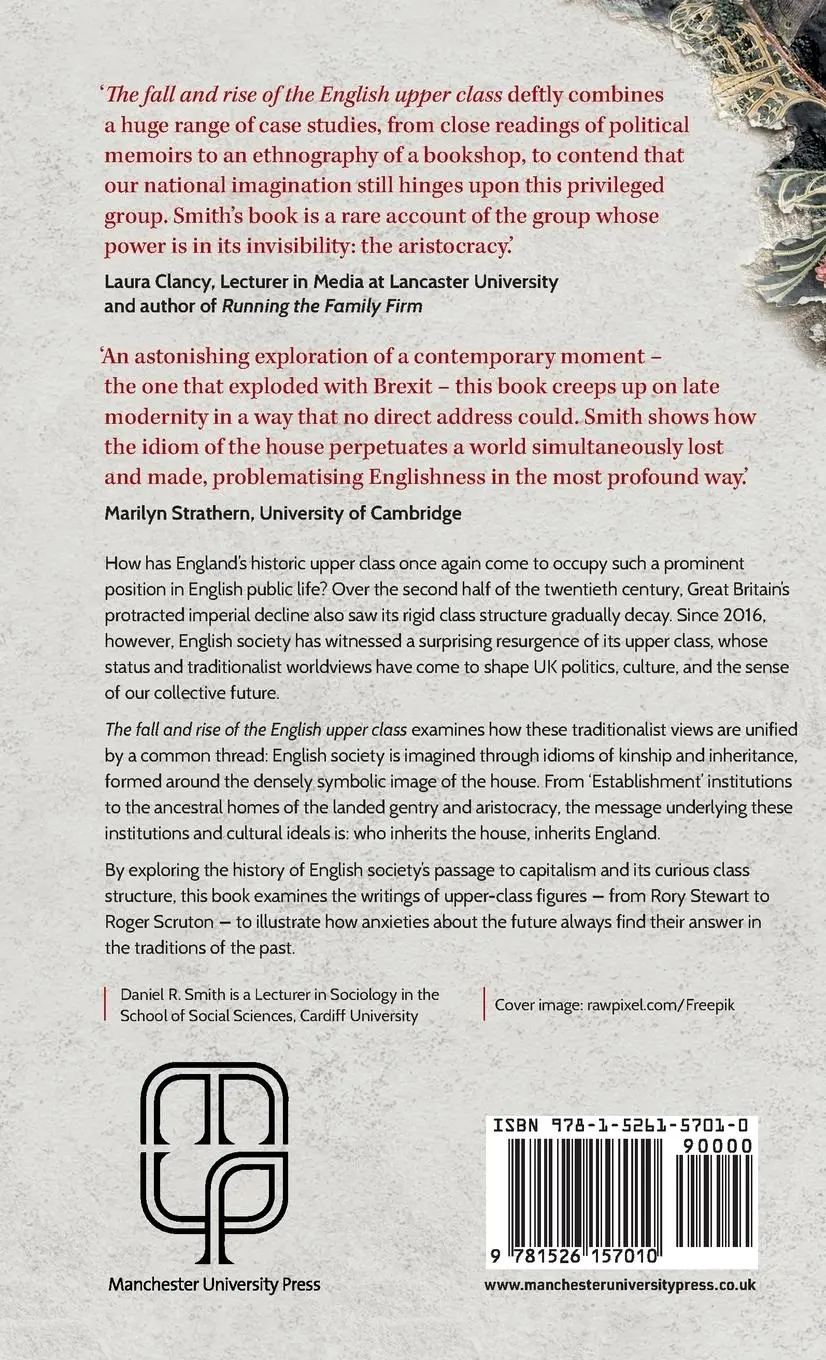 Rückseite: 9781526157010 | The fall and rise of the English upper class | Daniel R. Smith | Buch
